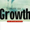 Cover Art for 9781844071432, The Limits to Growth by Donella H. Meadows, Jorgen Randers, Dennis L. Meadows