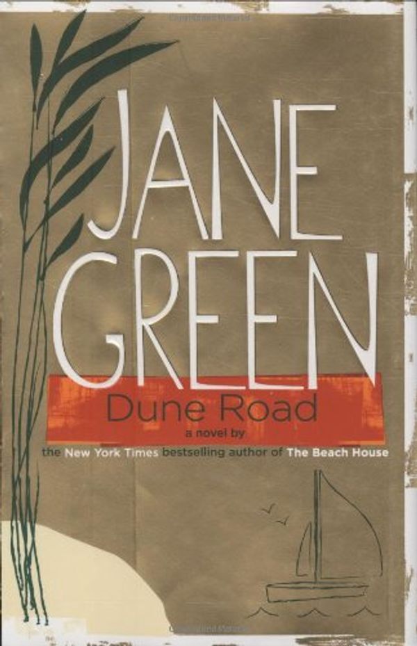 Cover Art for 9780670020867, Dune Road by Jane Green
