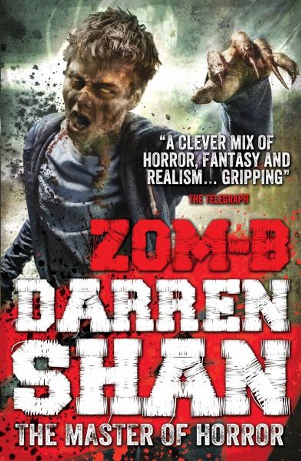 Cover Art for 9780857077547, Zom-B by Darren Shan