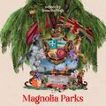 Cover Art for B0C8VC3JJX, Magnolia Parks: Magnolia Parks Universe, Book 1 by Jessa Hastings