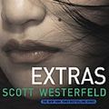 Cover Art for 9781416954804, Extras by Scott Westerfeld