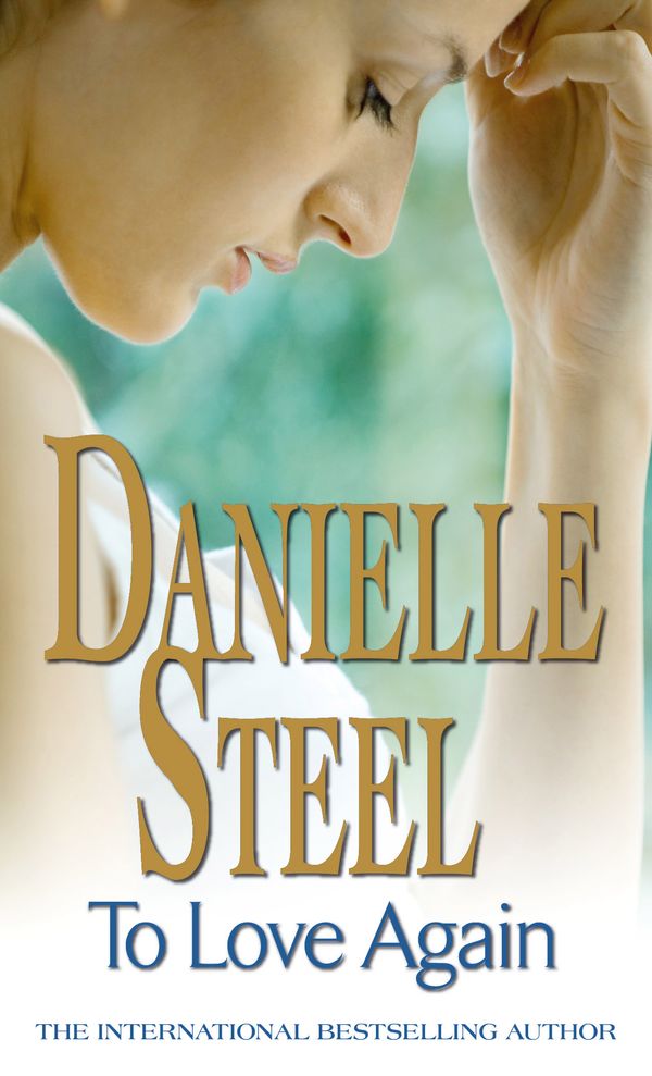 Cover Art for 9780751541380, To Love Again by Danielle Steel