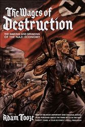 Cover Art for 9780670038268, The Wages of Destruction by Adam Tooze