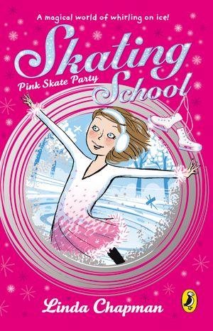 Cover Art for 9780141943336, Skating School: Pink Skate Party by Linda Chapman