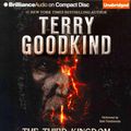 Cover Art for 9781480590755, The Third Kingdom by Terry Goodkind