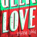 Cover Art for 9780349100869, Geek Love by Katherine Dunn