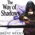 Cover Art for 9781400182862, The Way of Shadows by Brent Weeks