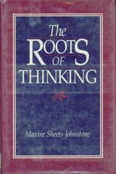 Cover Art for 9780877227113, Roots of Thinking by Sheets-Johnstone, Maxine