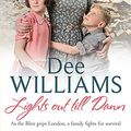 Cover Art for 9780755358908, Lights Out Till Dawn by Dee Williams