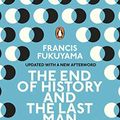 Cover Art for B002RI92EI, The End of History and the Last Man by Francis Fukuyama