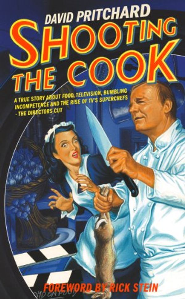 Cover Art for B002RI9180, Shooting the Cook by David Pritchard