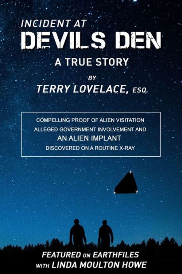 Cover Art for 9780692072011, Incident at Devils Den, a true story by Terry Lovelace, Esq. by Terry Lovelace Esq