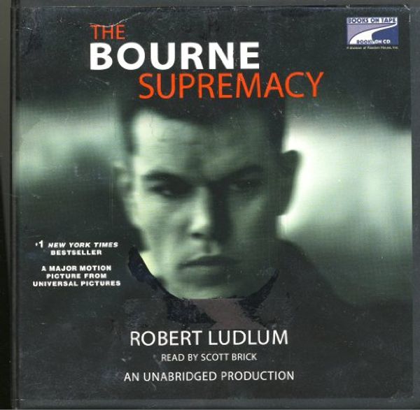 Cover Art for 9781415961322, The Bourne Supremacy (Jason Bourne Book #2) by Robert Ludlum