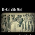 Cover Art for 1230000107408, The Call of the Wild by Jack London