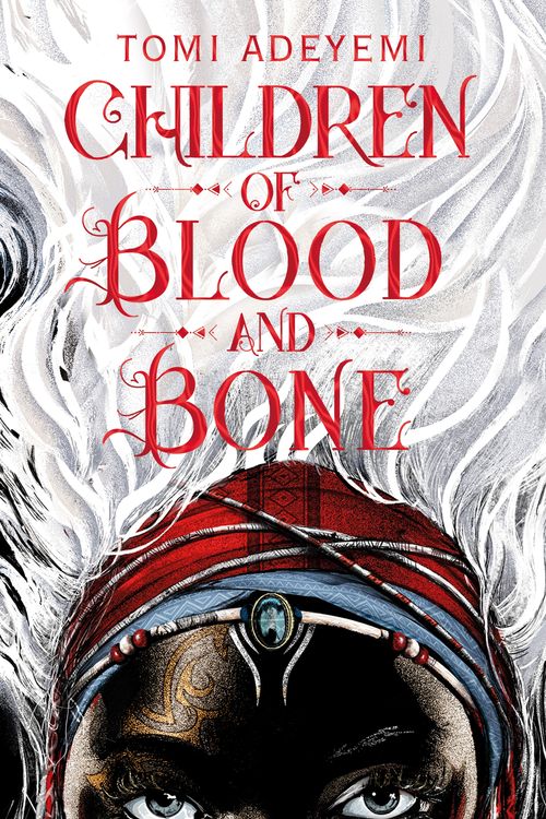 Cover Art for 9781509871353, Children of Blood and Bone by Tomi Adeyemi
