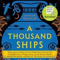 Cover Art for 9780063065406, A Thousand Ships: A Novel by Natalie Haynes