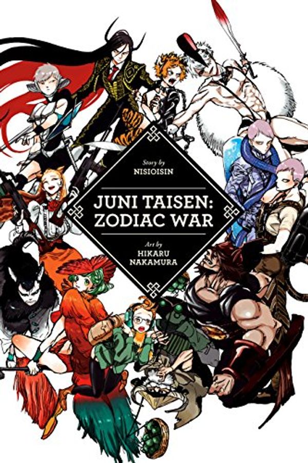 Cover Art for B075GFSWXB, Juni Taisen: Zodiac War by , Nisioisin
