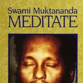 Cover Art for 9780791409787, Meditate: With a Chapter by Gurumayi Chidvilasanda, 2nd Edition by Swami Muktananda