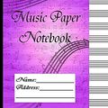 Cover Art for 9781530266630, Music Paper Notebook: 11-Stave Music Paper Notebook/Music Manuscript Paper/Staff Paper/Musician Notebook(Composition Book)(Volume9) by Dustman Galaxy