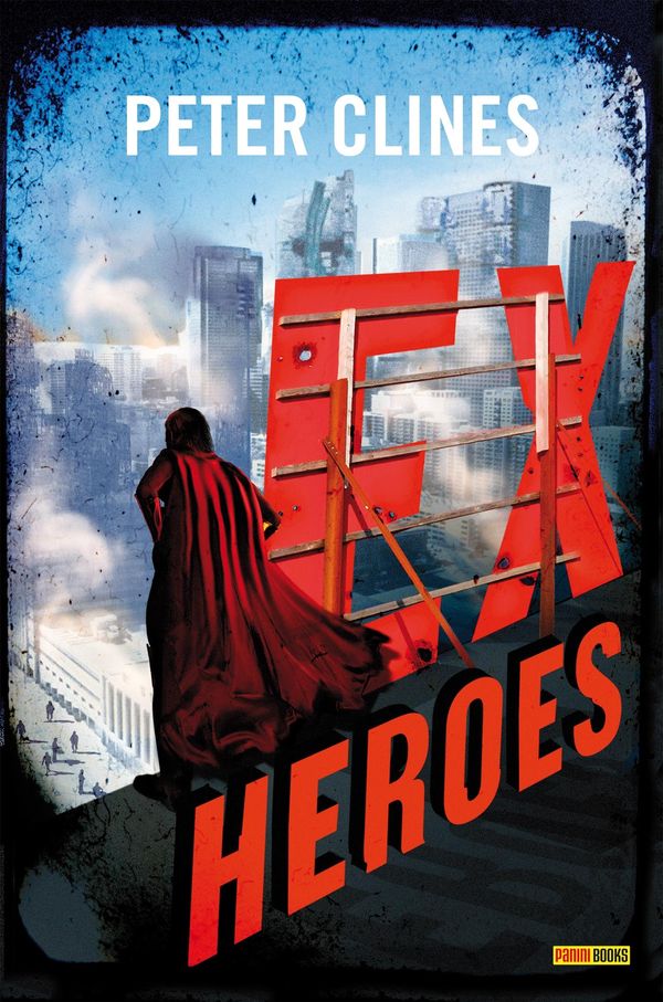 Cover Art for 9782809452440, Ex-Heroes T01 by Peter Clines