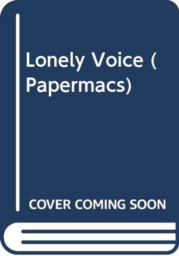 Cover Art for 9780333024171, Lonely Voice (Papermacs) by O'Connor, Frank