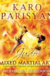 Cover Art for 9780977731572, Judo for Mixed Martial Arts by Karo Parysian