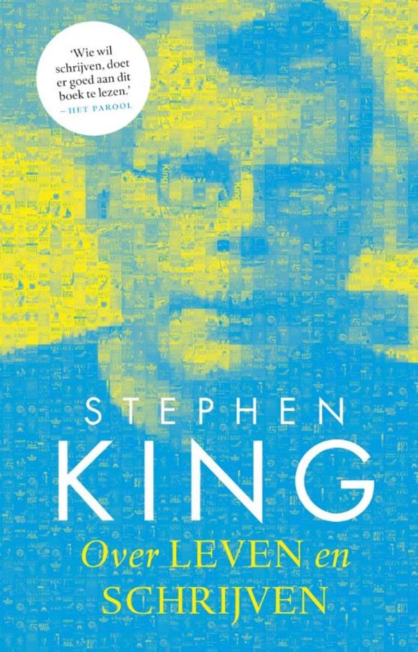 Cover Art for 9789024562473, Over leven en schrijven by Stephen King