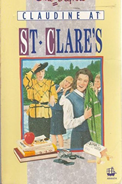 Cover Art for 9780006931928, Claudine at St Clares by Enid Blyton, Jenny Chapple