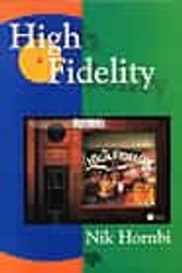Cover Art for 9780752219202, High Fidelity by Nick Hornby