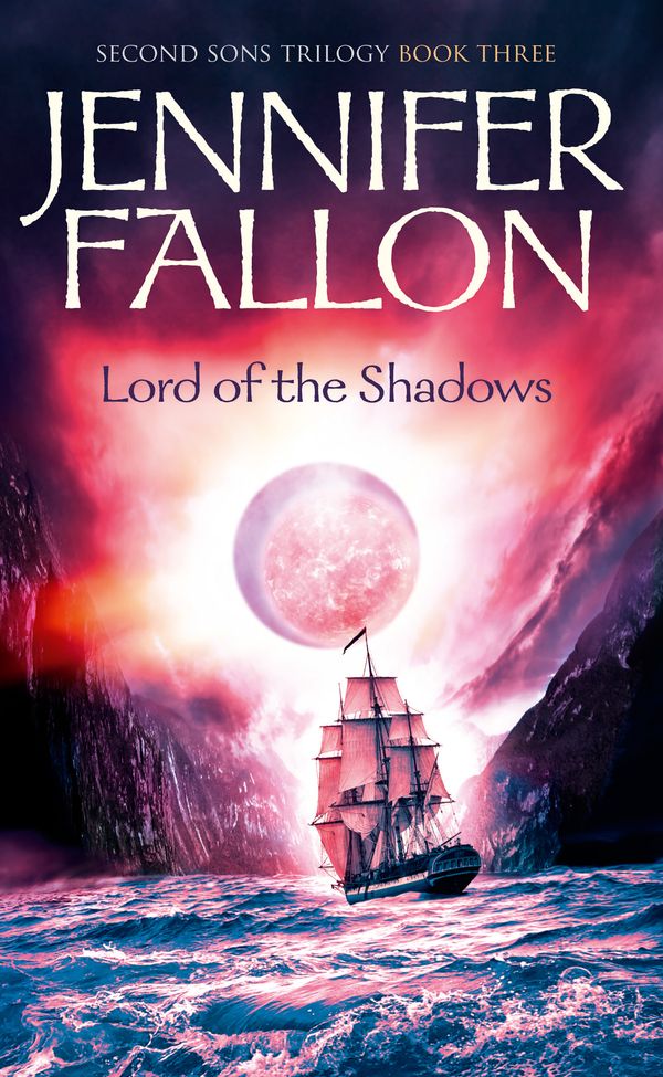 Cover Art for 9780730491620, Lord of the Shadows: Second Sons Trilogy by Jennifer Fallon