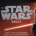 Cover Art for 9781932855852, Star Wars Vault (Thirty Years of Treasures From the Lucasfilm Archives, Suggested retail $60) by Stephen J Sansweet