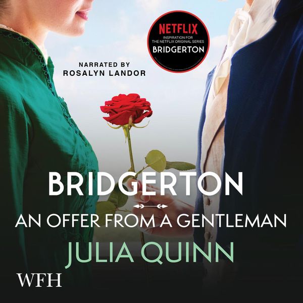 Cover Art for 9781510085305, Bridgerton: An Offer From a Gentleman by Julia Quinn