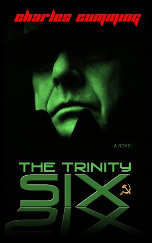 Cover Art for 9781410437150, The Trinity Six by Charles Cumming