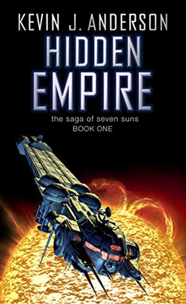 Cover Art for 9780743220446, Hidden Empire by Kevin J. Anderson