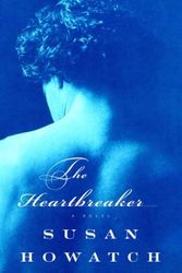 Cover Art for 9781400041473, The Heartbreaker by Susan Howatch