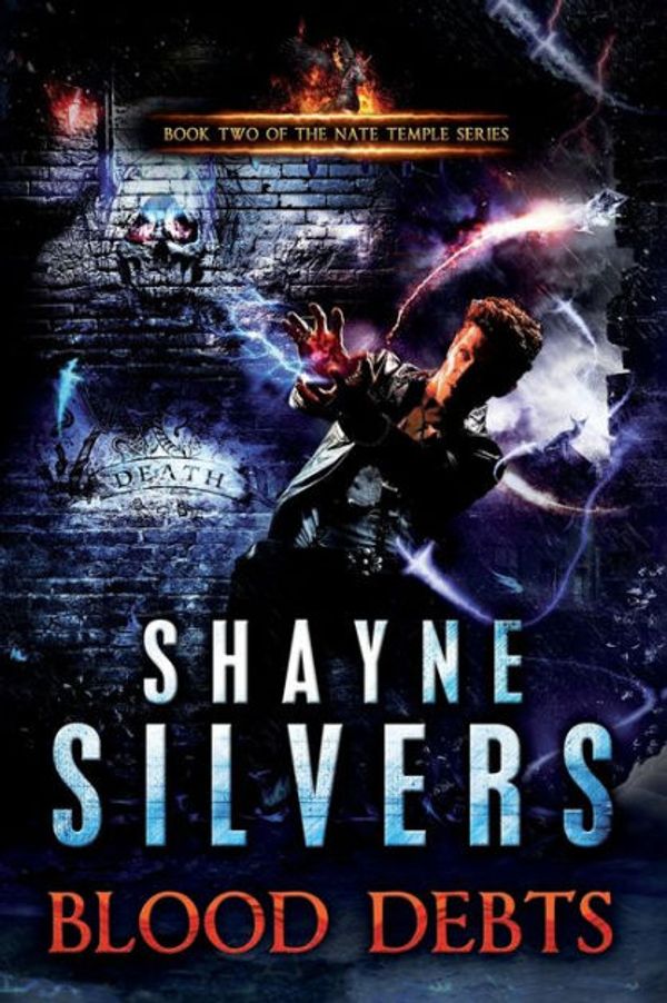 Cover Art for 9780692581018, Blood Debts by Shayne Silvers,Lieu Pham