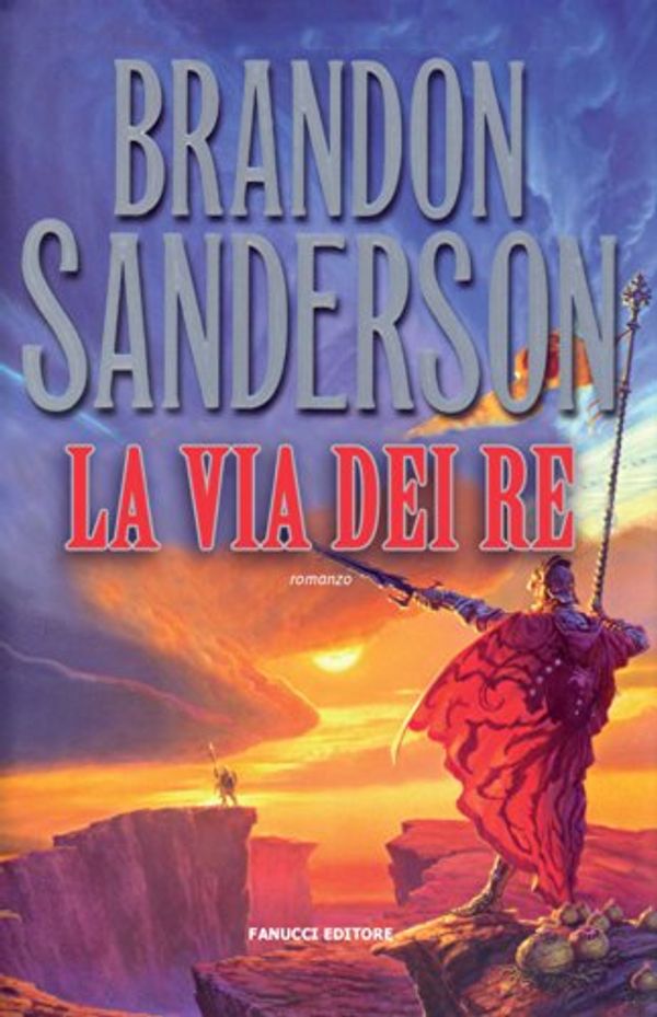 Cover Art for B00KHTJFI2, La via dei re by Brandon Sanderson