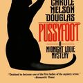 Cover Art for 9780765334732, Pussyfoot by Carole Nelson Douglas