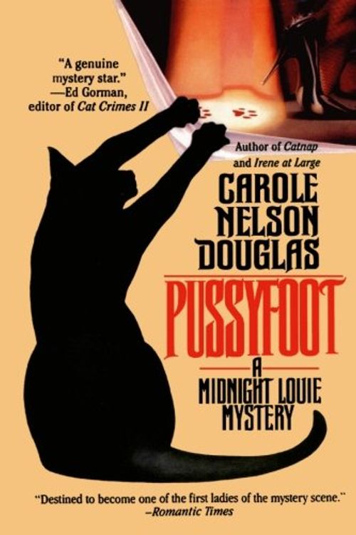 Cover Art for 9780765334732, Pussyfoot by Carole Nelson Douglas