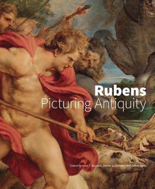 Cover Art for 9781606066706, Rubens: Picturing Antiquity by Davide Gasparotto