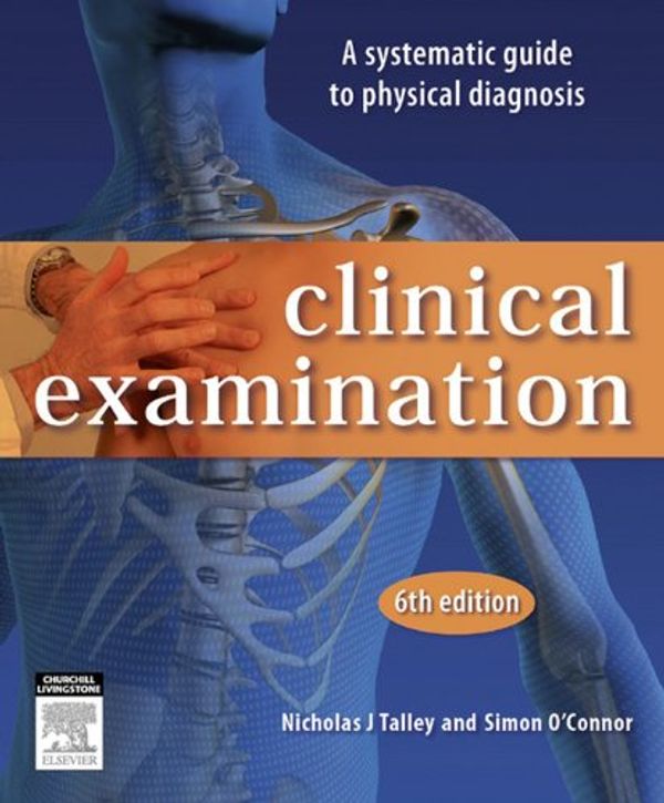 Cover Art for B005OYDSWO, Clinical Examination by Nicholas J. Talley, O’Connor, Simon