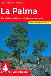 Cover Art for 9783763342464, Wanderungen auf La Palma. Rother Wanderführer. by Klaus Wolfsperger