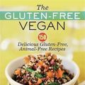 Cover Art for 9781600940323, The Gluten-free Vegan by Susan O'Brien