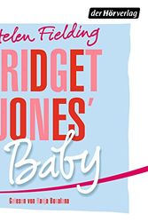 Cover Art for B01MQ2L59A, Bridget Jones' Baby: Die Bridget Jones-Serie 3 by Helen Fielding