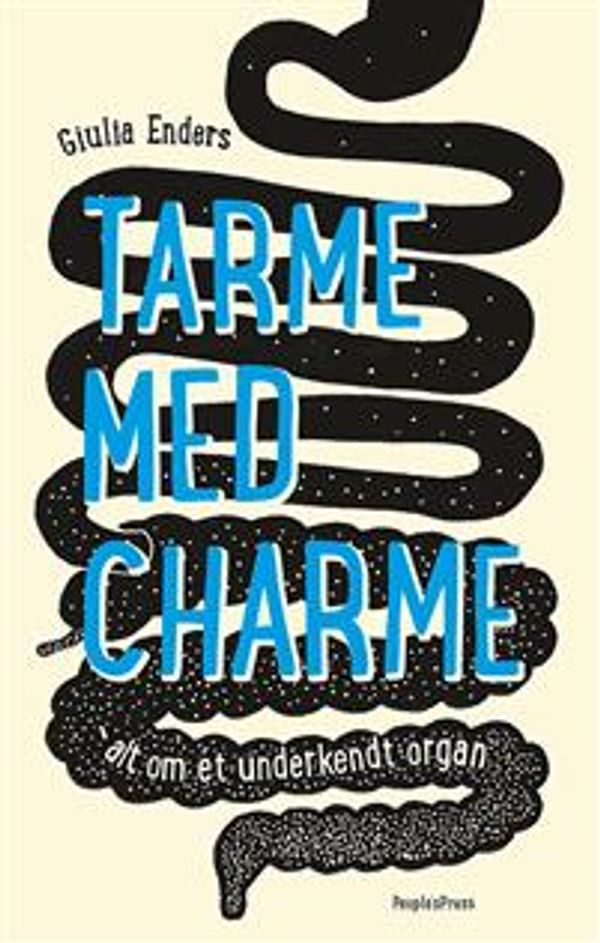 Cover Art for 9788771591354, Tarme med charme by Giulia Enders