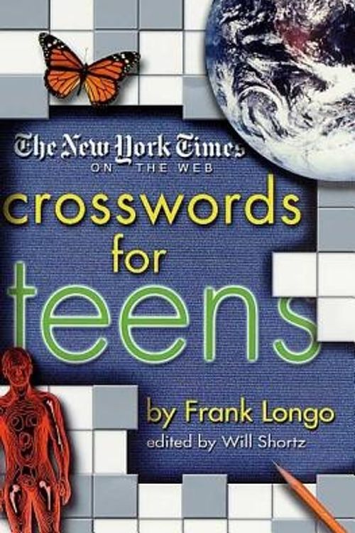 Cover Art for 9780312289119, The New York Times on the Web Crosswords for Teens (New York Times Crossword Puzzles) by The New
