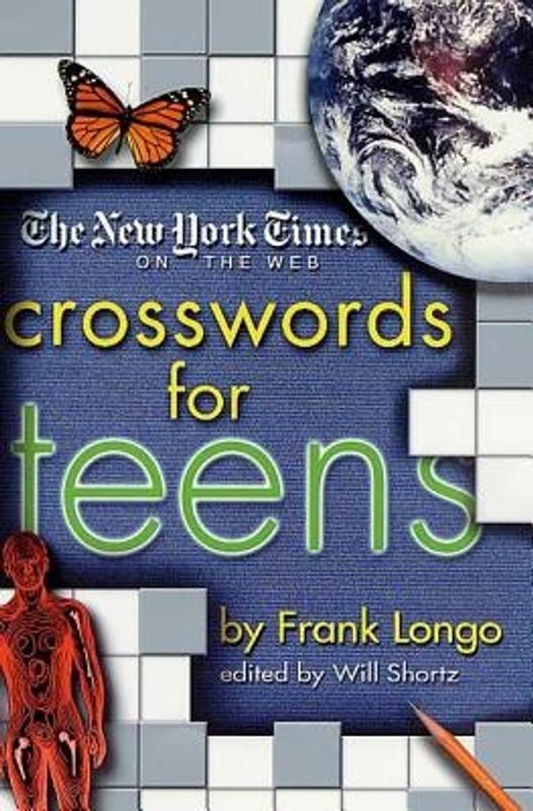 Cover Art for 9780312289119, The New York Times on the Web Crosswords for Teens (New York Times Crossword Puzzles) by The New