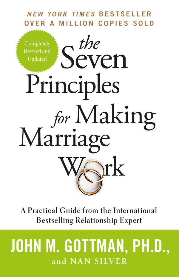 Cover Art for 9781841882956, The Seven Principles For Making Marriage Work by John Gottman