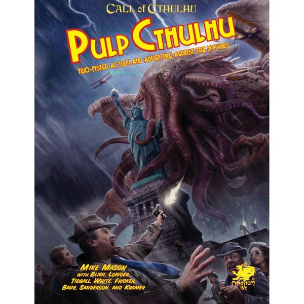 Cover Art for 9781568820910, Call Of Cthulhu Pulp Cthulhu Two Fisted Action & Adventure Against The Mythos by Mike Mason