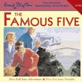 Cover Art for 9781844566815, Famous Five: Five Fall Into Adventure & Five Get Into Trouble by Enid Blyton